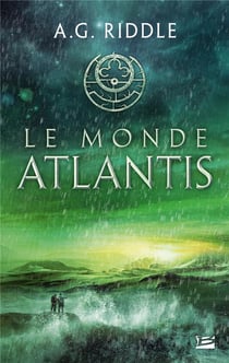 La trilogie Atlantis Tome 3 : le monde Atlantis