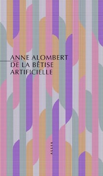 De la bêtise artificielle