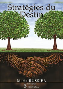 Stratégies du destin