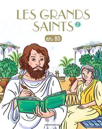 Les grands saints en BD Tome 2