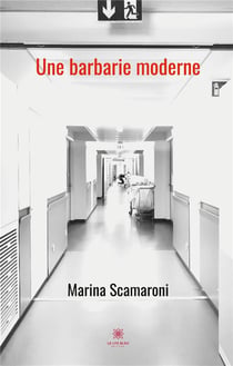 Une barbarie moderne