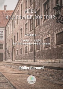 Adieu millénaire, bonjour