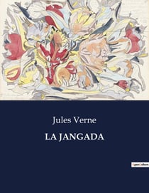 LA JANGADA : Une aventure transition sur l'Amazone: mystères, amour et quête de vérité