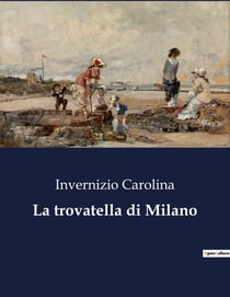 La trovatella di Milano