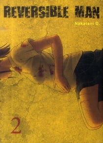 Reversible man Tome 2