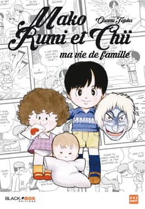 Mako, Rumi et Chii - ma vie de famille