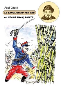 Le sanglier du yen-the, ou hoang tham pirate