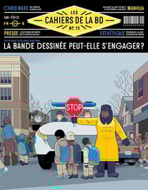 Les cahiers de la BD n.13 : La bande dessinée peut-elle s'engager ?