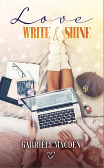 Love, write and shine