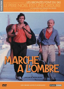 Marche à l'ombre