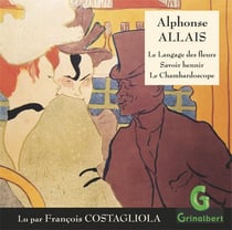 Le langage des fleurs - savoir hennir - le Chambardoscope