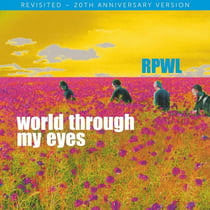 World Through My Eyes - Revisited