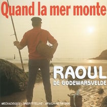 Quand la mer monte