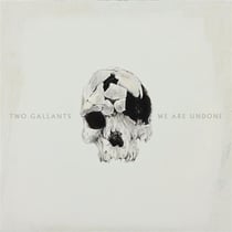 We are undone