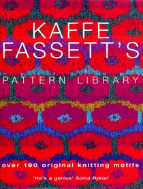 Kaffe Fassett's Pattern Library - Over 190 original knitting motifs