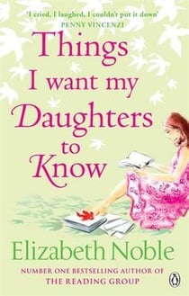 Things i want my daughters to know                                                                                                                                                                                                                        