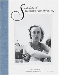 Snapshots of dangerous women