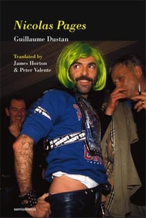 Guillaume Dustan Nicolas Pages