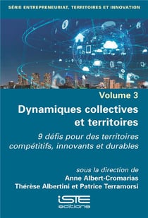 Dynamiques collectives et territoires : 9 défis pour des territoires compétitifs, innovants et durables