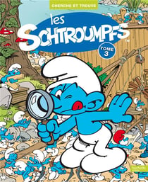 Cherche et trouve : les Schtroumpfs Tome 3