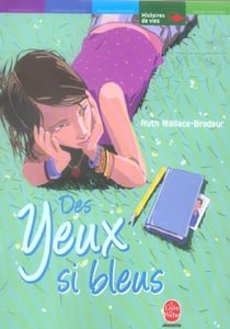Des yeux si bleus