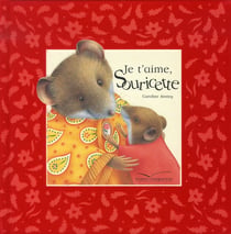 Je t'aime, souricette