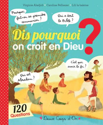 Dis pourquoi on croit en Dieu ?