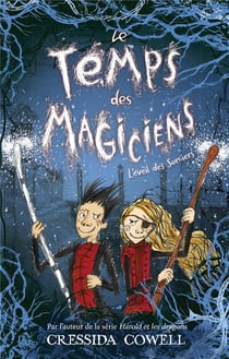 Le temps des magiciens t.2