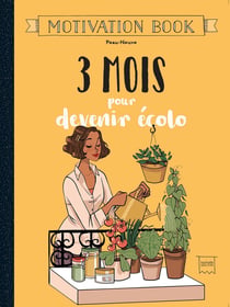 3 mois pour devenir écolo