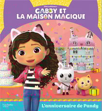 Gabby et la maison magique : L'anniversaire de Pandy