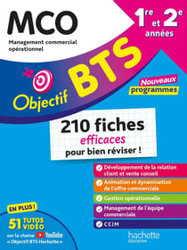Objectif BTS : MCO - 1re et 2e années - 210 fiches efficaces pour bien réviser !
