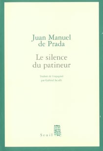 Silence du patineur (le)