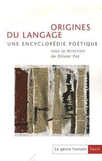 Le genre humain n.54 : origines du langage