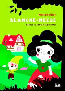Blanche- Neige