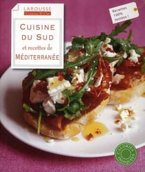 Cuisine du sud et recettes de méditerranée