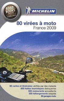 80 virées à moto - france (édition 2009)