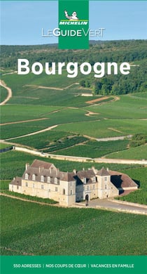 Le guide vert : Bourgogne (édition 2021)
