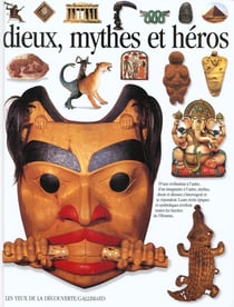 Dieux, mythes et heros
