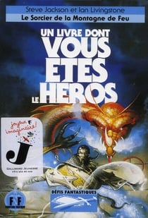 Livre Dont Vous Etes Le Heros, Le Sorcier De La Montagne De Feu