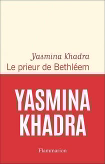 Le prieur de Bethléem