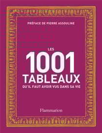 Les 1001 : les 1001 tableaux qu'il faut avoir vus dans sa vie (édition 2020)