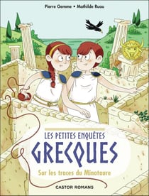 Les petites enquêtes grecques Tome 1 : sur les traces du minotaure