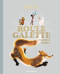 Roule Galette et autres contes