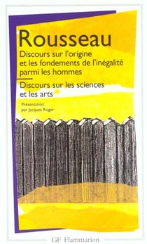 Discours sur l'origine et les fondements de l'inegalite parmi les hommes - discours sur les sciences