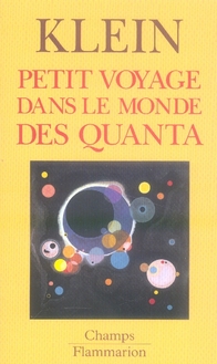 Petit voyage dans le monde des quanta