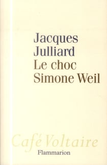 Le Choc Simone Weil
