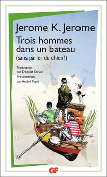 Trois hommes dans un bateau (sans parler du chien !)