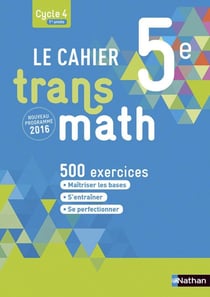 Transmath : 5ème - cahier de l'élève