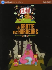 L'île à Lili - la grotte des horreurs
