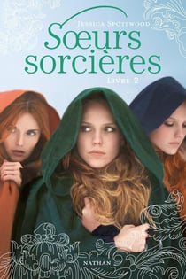 Soeurs sorcières Tome 2